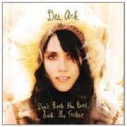 Des Ark, Don't Rock The Boat, Sink The Fucker  (CD)