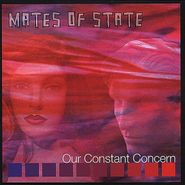 Mates Of State, Our Constant Concern (CD)