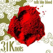 31Knots, Talk Like Blood (CD)