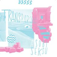 Asobi Seksu, Transparence (LP)