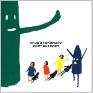 Shugo Tokumaru, Port Entropy (LP)