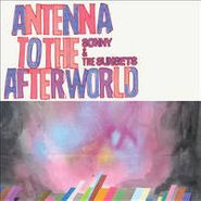 Sonny & The Sunsets, Antenna To The Afterworld (CD)