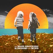 The Wood Brothers, Kingdom In My Mind (CD)