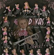 Mariachi Divas De Cindy Shea, Viva La Diva! (CD)