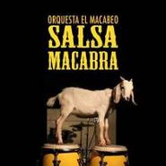 Orquestra El Macabeo, Salsa Macabra (LP)