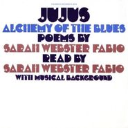 Sarah Webster Fabio, Jujus/Alchemy Of The Blues (LP)
