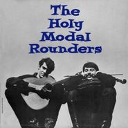 The Holy Modal Rounders, The Holy Modal Rounders (LP)