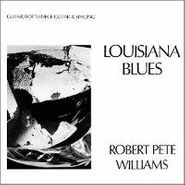 Robert Pete Williams, Louisiana Blues (CD)