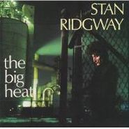 Stan Ridgway, Big Heat (CD)