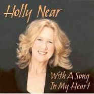 Holly Near, With A Song In My Heart (CD)