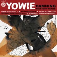 Yowie, Damning With Faint Praise (LP)