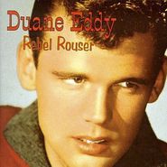 Duane Eddy, Rebel Rouser (7")