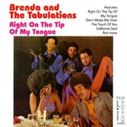 Brenda and the Tabulations, Right On The Tip Of My Tongue (CD)