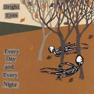 Bright Eyes, Every Day & Every Night Ep (LP)