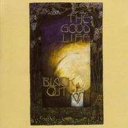 The Good Life, Black Out (CD)