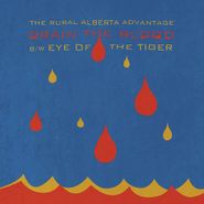 The Rural Alberta Advantage, Drain The Blood (7")