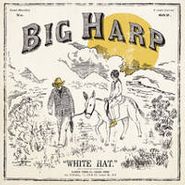 Big Harp, White Hat (LP)