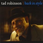 Tad Robinson, Back In Style (CD)