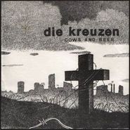 Die Kreuzen, Cows and Beer [Record Store Day] (7")