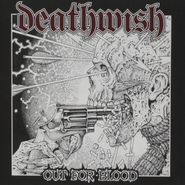 Deathwish, Out For Blood (CD)