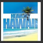 Unknown Artist, Heavenly Hawaii (CD)