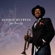 Kermit Ruffins, Livin' A Treme Life (CD)