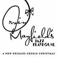 Irvin Mayfield, A New Orleans Creole Christmas (CD)