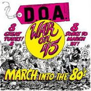 D.O.A., War On 45 [30th Anniversary] (LP)