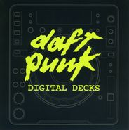 Daft Punk, Digital Decks (CD)