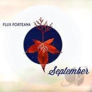 Flux Forteana, September (CD)