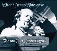 Elton Dean's Ninesense, 100 Club Concert 1979 (CD)