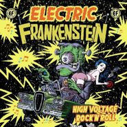 Electric Frankenstein, High Voltage Rock 'n' Roll (be (CD)