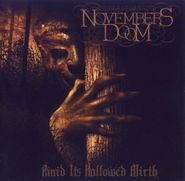 Novembers Doom, Amid Its Hallowed Mirth (CD)