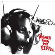 Audio Bullys, Higher Than The Eiffel (CD)