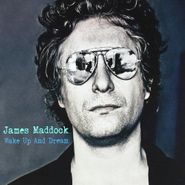 James Maddock, Wake Up & Dream (CD)