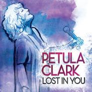 Petula Clark, Lost In You (CD)