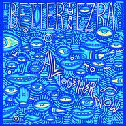 Better Than Ezra, All Together Now (LP)