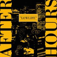 Afterhours, Lowlife (LP)