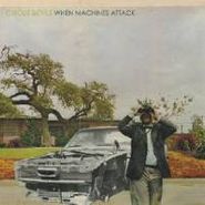 Circus Devils, When Machines Attack (CD)