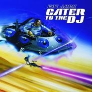 Fatjack, Cater To The DJ (CD)