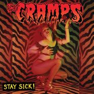 The Cramps, Stay Sick! (LP)