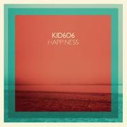 Kid606, Happiness (LP)