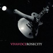 Viva Voce, Rose City (CD)