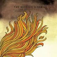 The Wooden Birds, Two Matchsticks (LP)