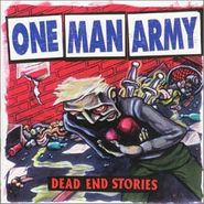One Man Army, Dead End Stories [Record Store Day] (LP)