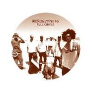 Hieroglyphics, Full Circle (CD)