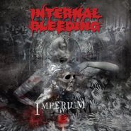 Internal Bleeding, Imperium (LP)