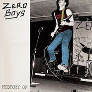 Zero Boys, History Of Zero Boys (LP)