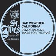 Bad Weather California, Demos & Live Takes For The Fan (LP)
