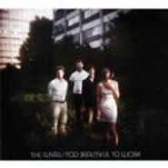 The Luyas, Too Beautiful To Work (CD)